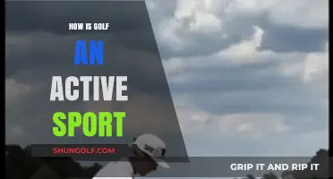 Golf: An Active Sport, Explained