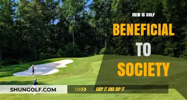 Golf: A Sport That Benefits Society