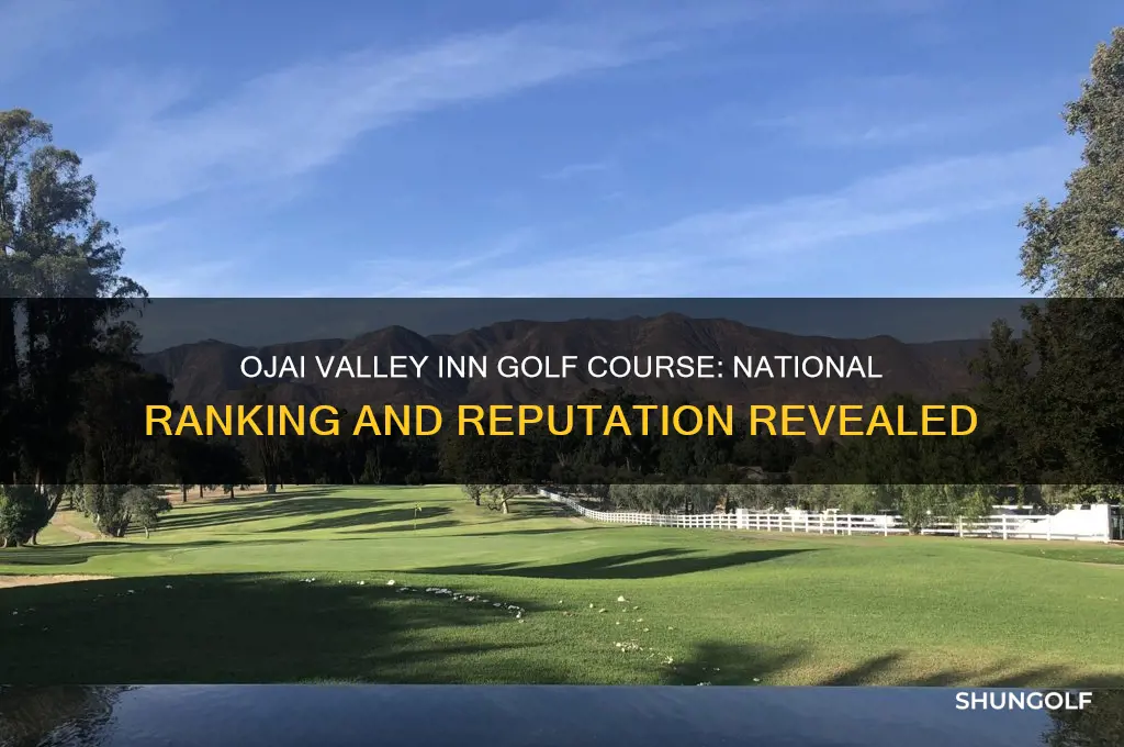 how is ojai valley inn golf course raated natiuonally