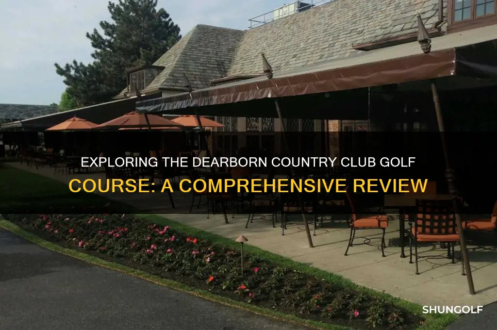how is the dearborn country club golf course