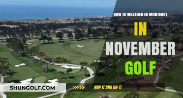 November Golf in Monterey: Weather Conditions and Course Tips