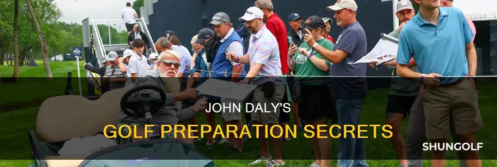 how john daly prepares for golf