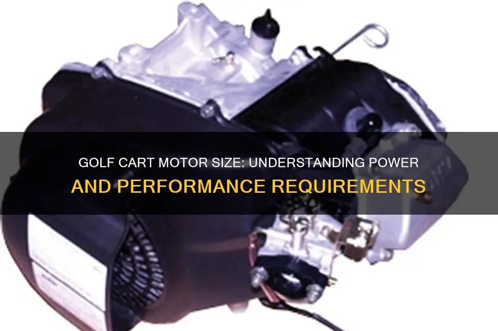 how large a motor does a golf cart have