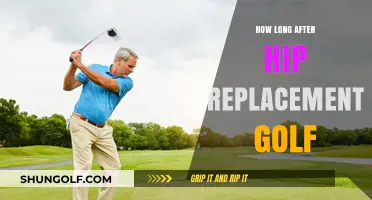 Golfing After Hip Replacement: What's a Safe Timeline?
