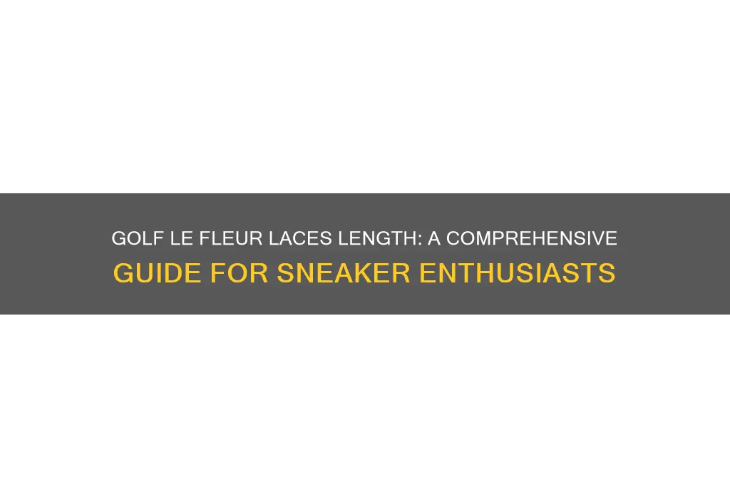 how long are golf le fleur laces