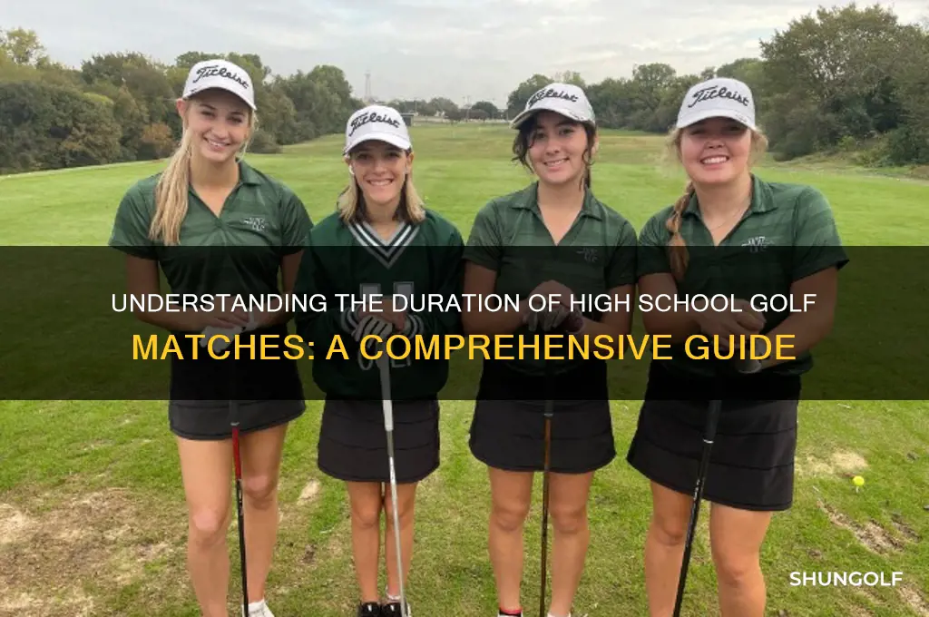 how long are high school golf matches