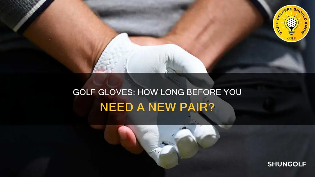 how long do golf gloves last