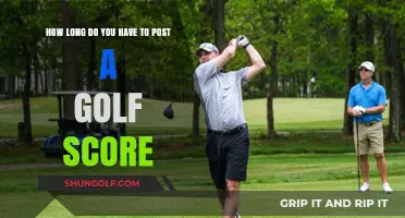 Golf Score Posting Deadlines: How Long Do You Have to Submit?