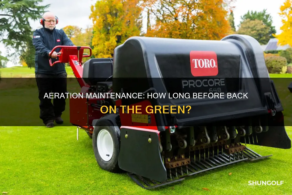 how long does aeration take golf
