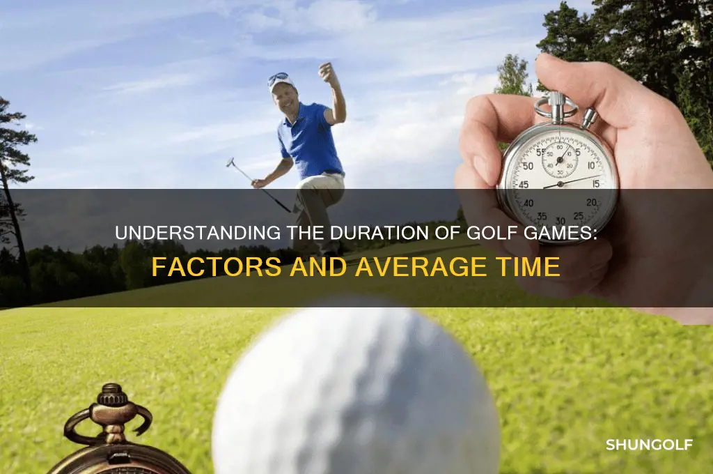 how long does golf games last