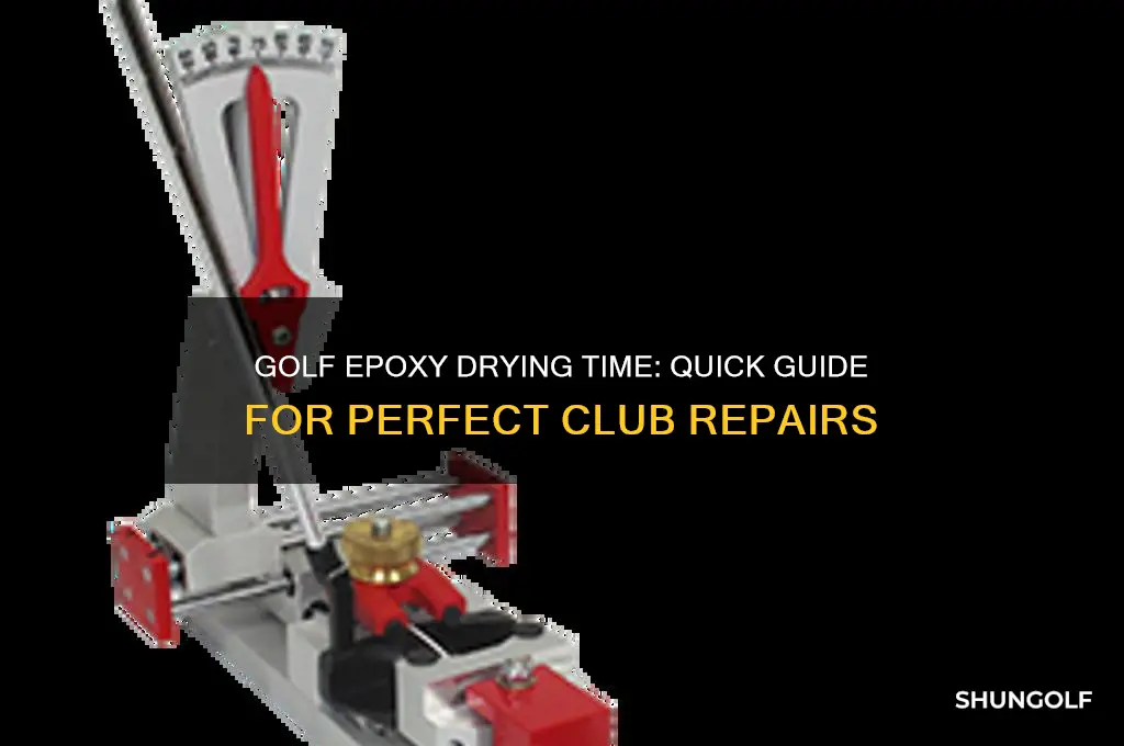 how long does it take for golf epoxy to dry