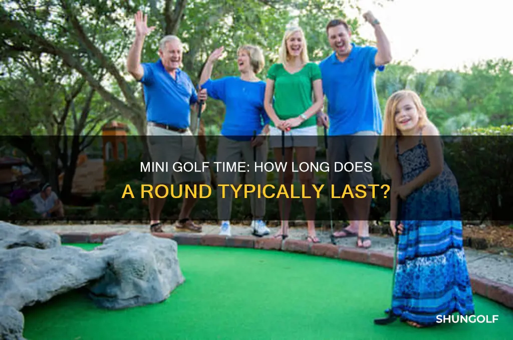 how long does it take to mini golf