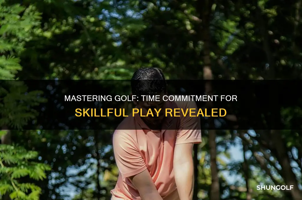 how long does it take to play golf well