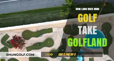 Mini Golf Duration at Golfland: What to Expect