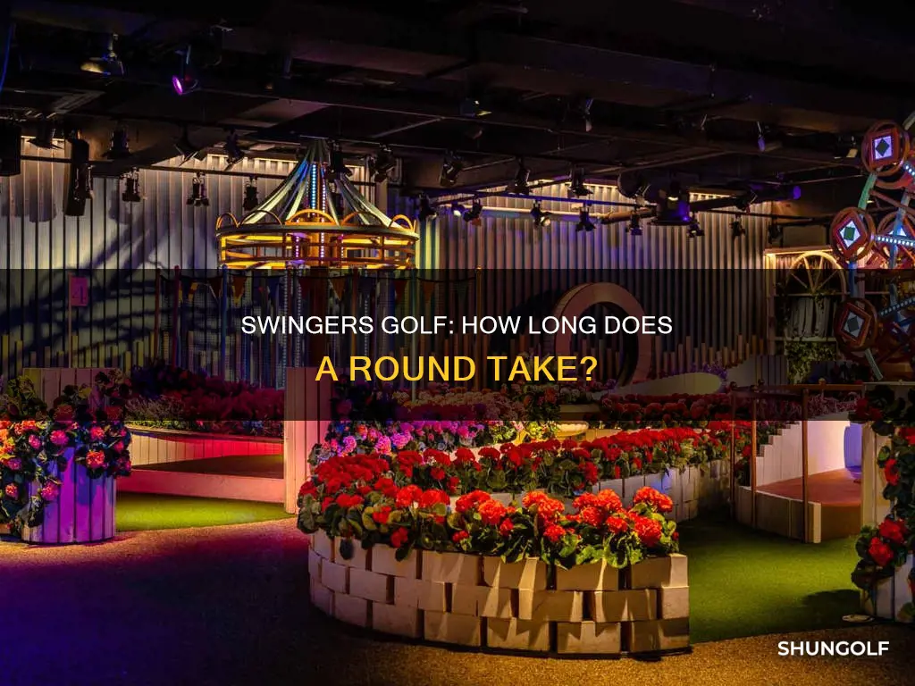 how long does swingers golf take