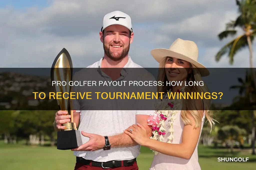 how long for a pro golfer to collect winnings