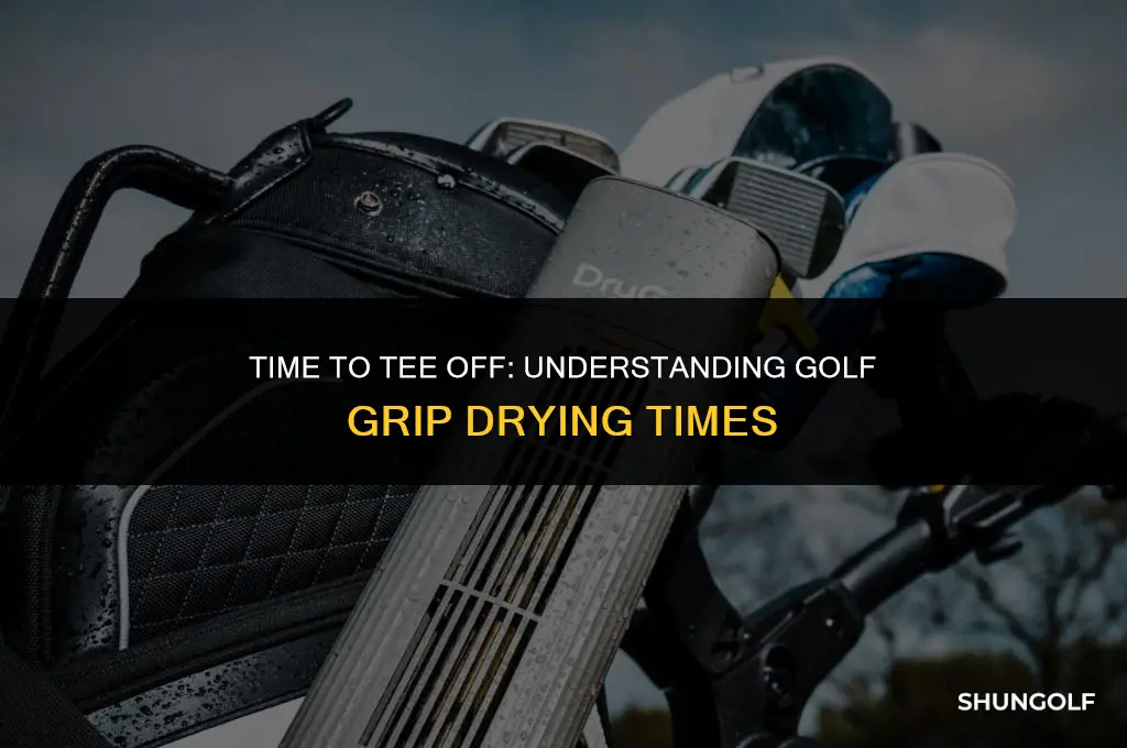 how long grips takr dry golf