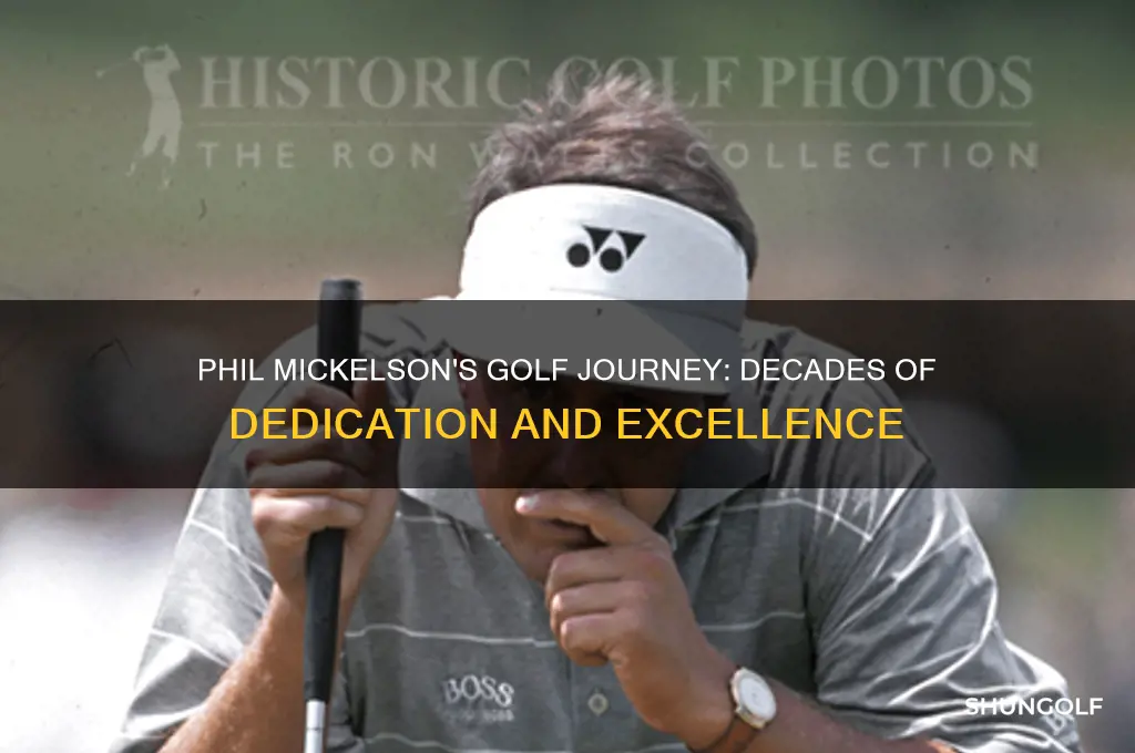 how long has phil mickelson been playing golf