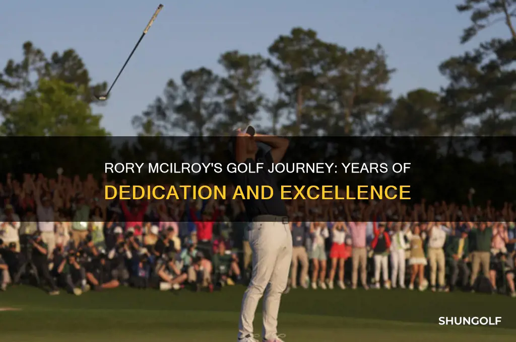 how long has rory mcilroy been playing golf