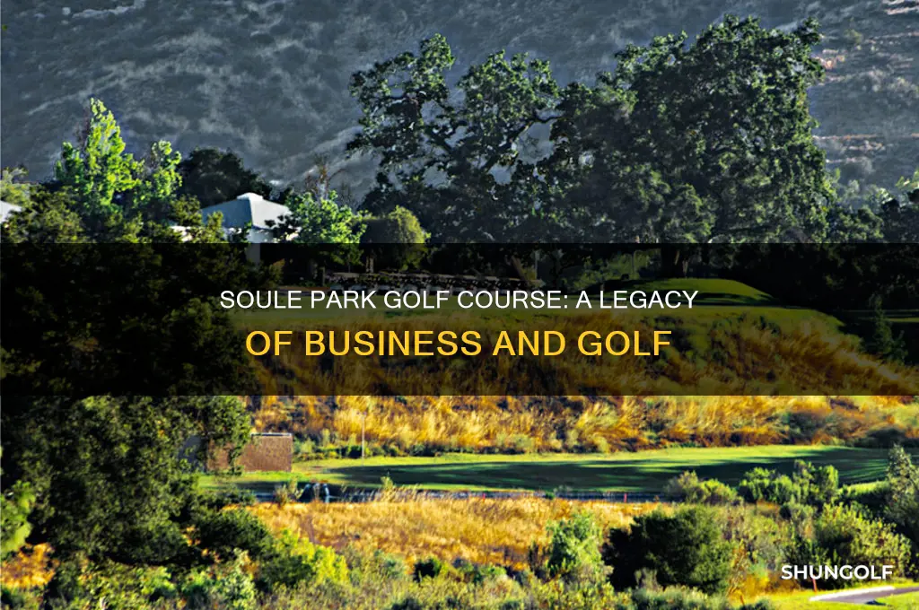 how long has soule park golf course been in business