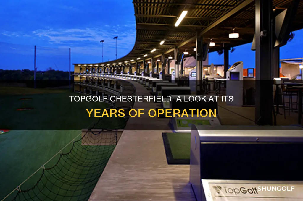 how long has top golf been open in chesterfield