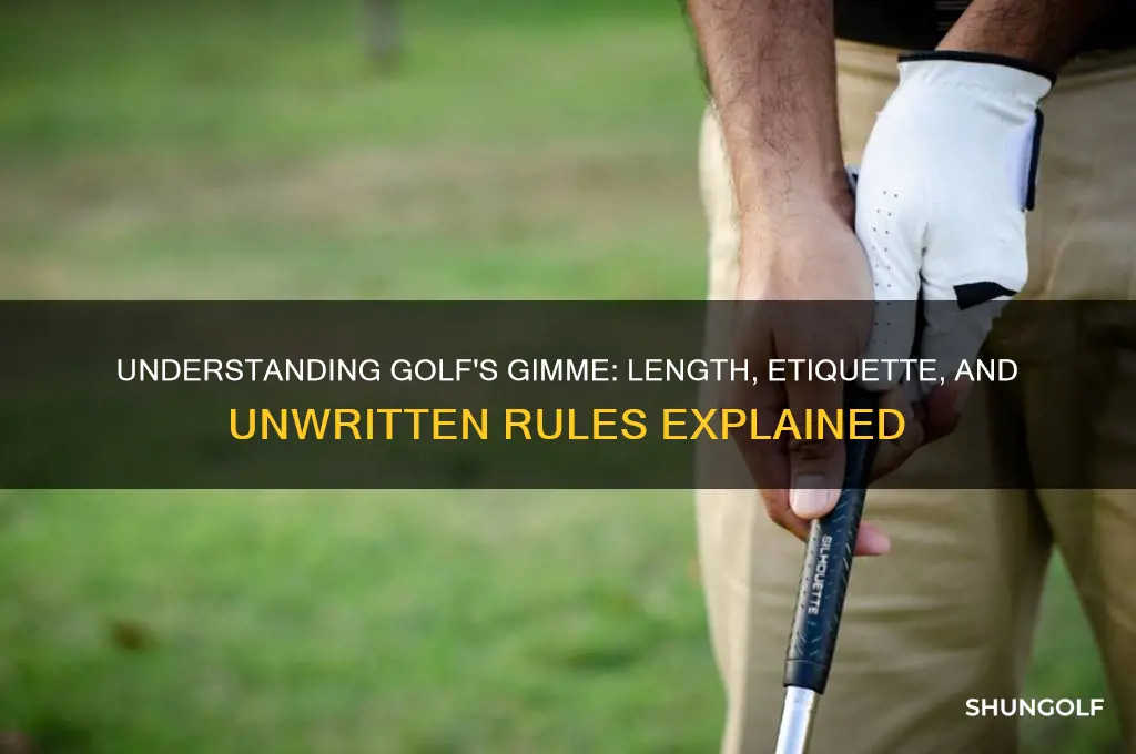 how long is a gimme in golf