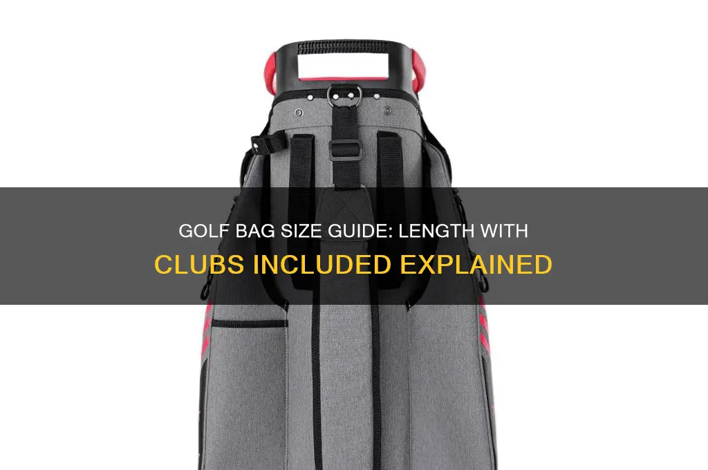 how long is a golf bag with clubs