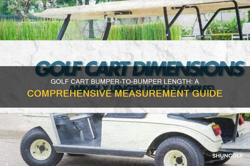 how long is a golf cart bumper to bumper