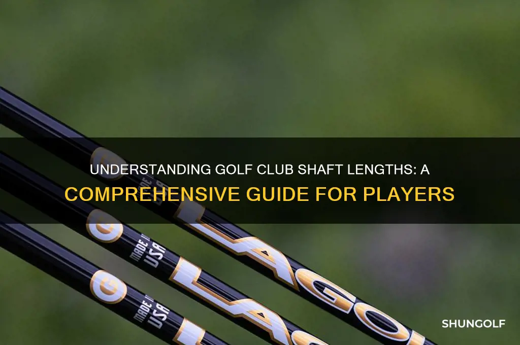 how long is a golf club shaft