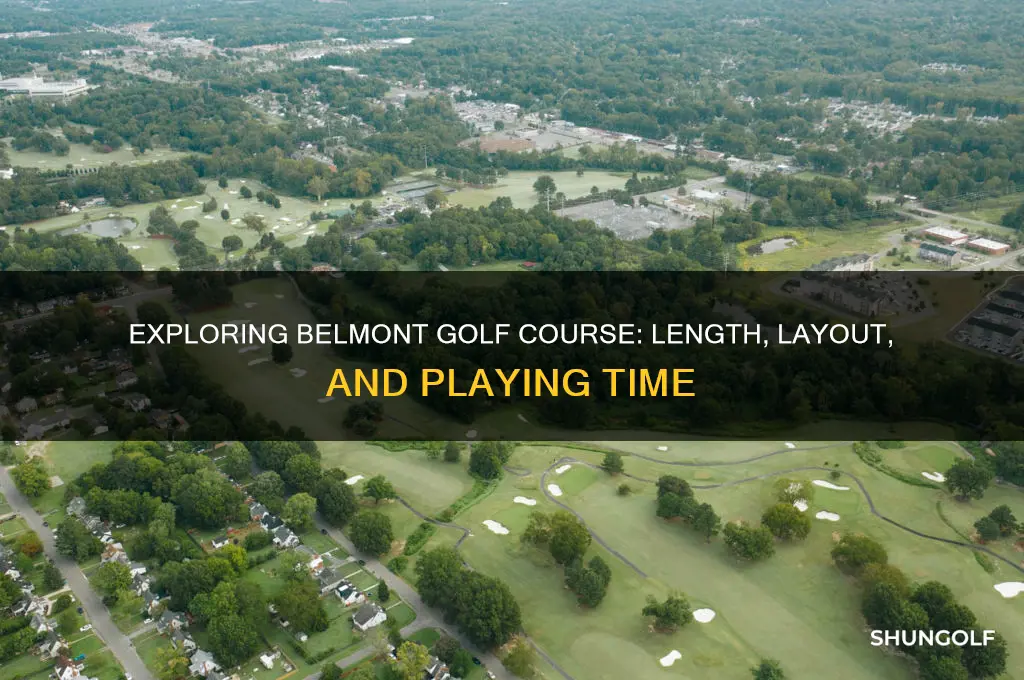 how long is belmont golf course
