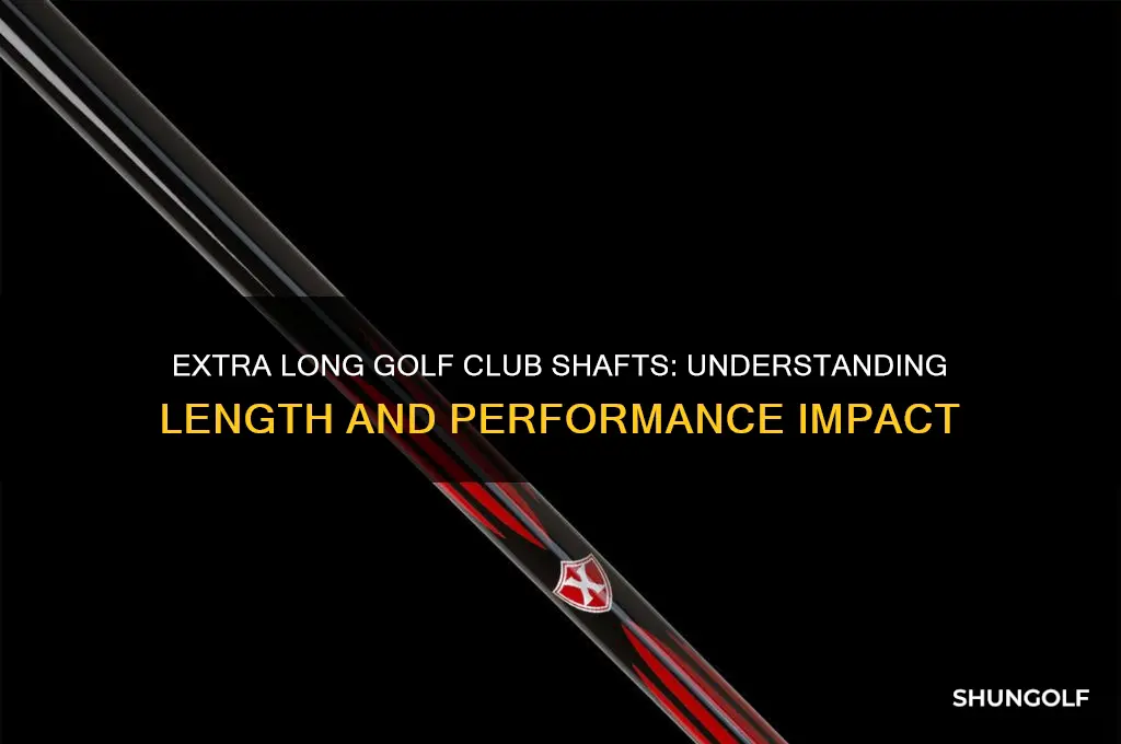 how long is extra long golf club shafts