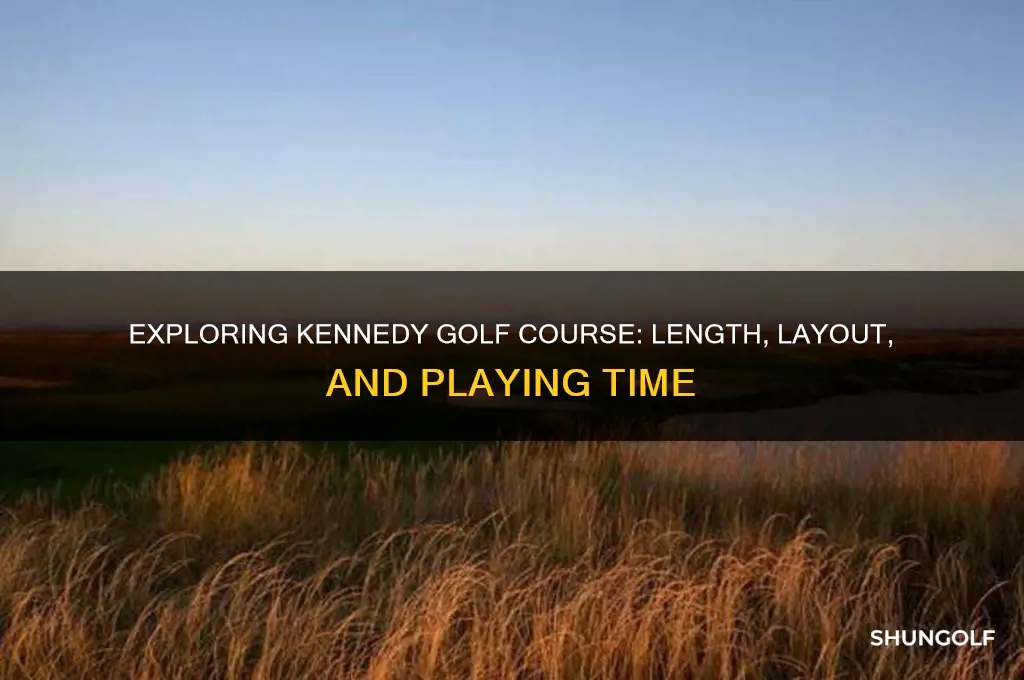 how long is kennedy golf course