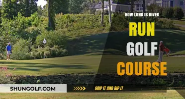 Discover the Length of River Run Golf Course: A Comprehensive Guide