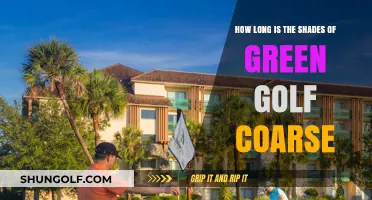 Shades of Green Golf Course Length: A Comprehensive Guide