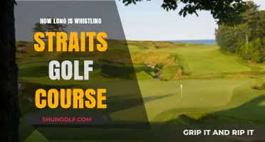 Exploring Whistling Straits: Unveiling the Length of this Iconic Golf Course