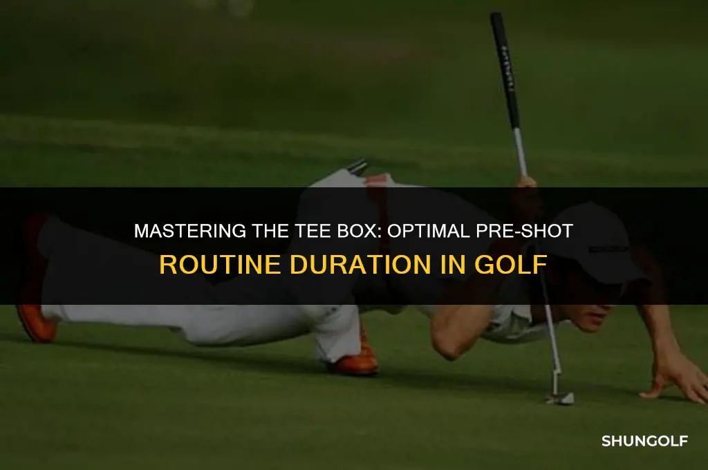 how long should the pre shot routine be golf
