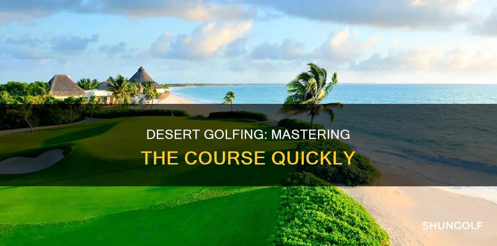 how long to beat desert golfing