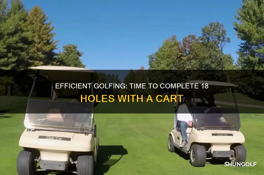 how long to golf 18 holes with a cart