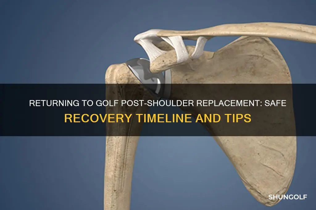 how long to play golf after shoulder replacement surgery