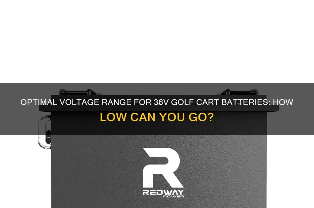 how low can you run 36 v golf cart batteries