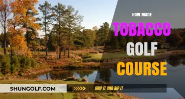 Crafting Tobacco Golf Courses: A Unique Blend of Tradition and Innovation