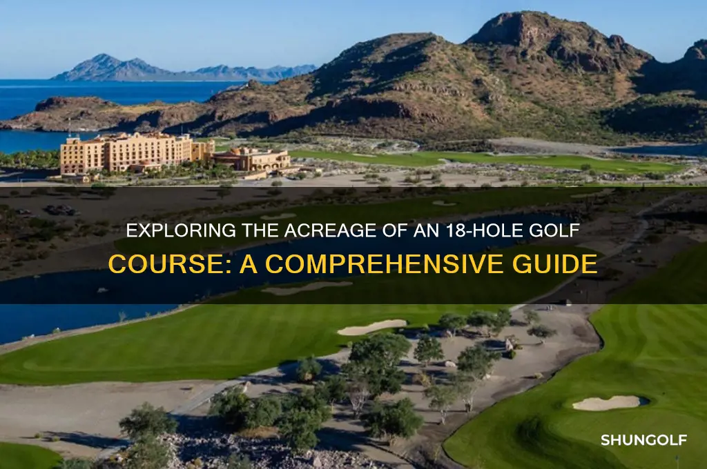 how many acres in an 18 hole golf course