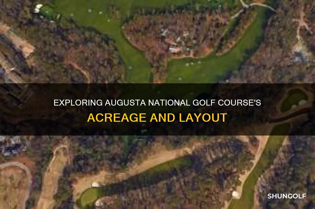 how many acres is augusta national golf course