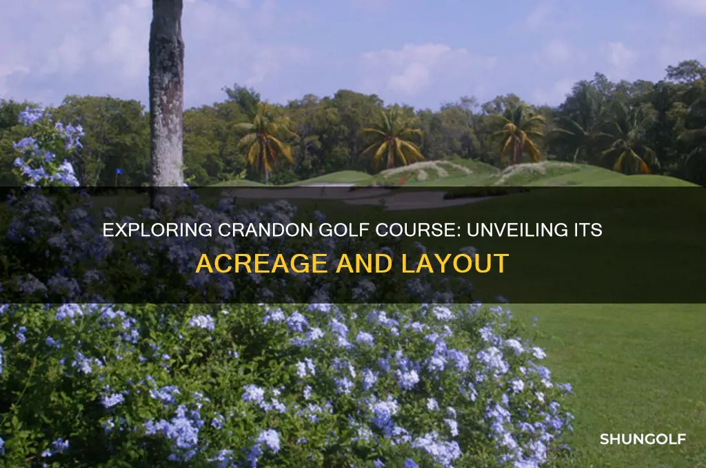 how many acres is crandon golf course