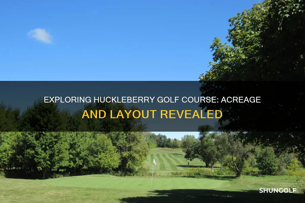 how many acres is huckleberry golf course