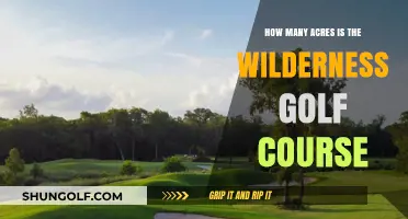 Exploring the Size of Wilderness Golf Course: Acreage Revealed