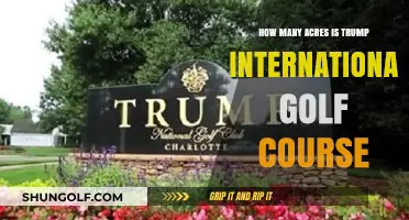 Trump International Golf Course: Unveiling Its Sprawling Acreage and Scale