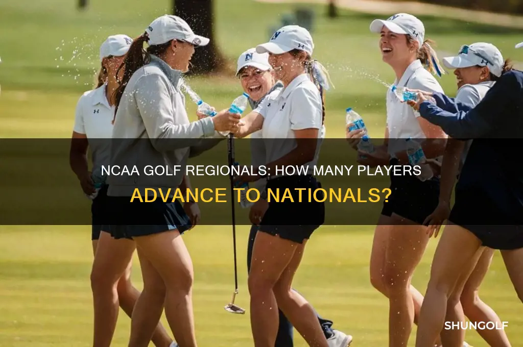 how many advance from ncaa golf regionals