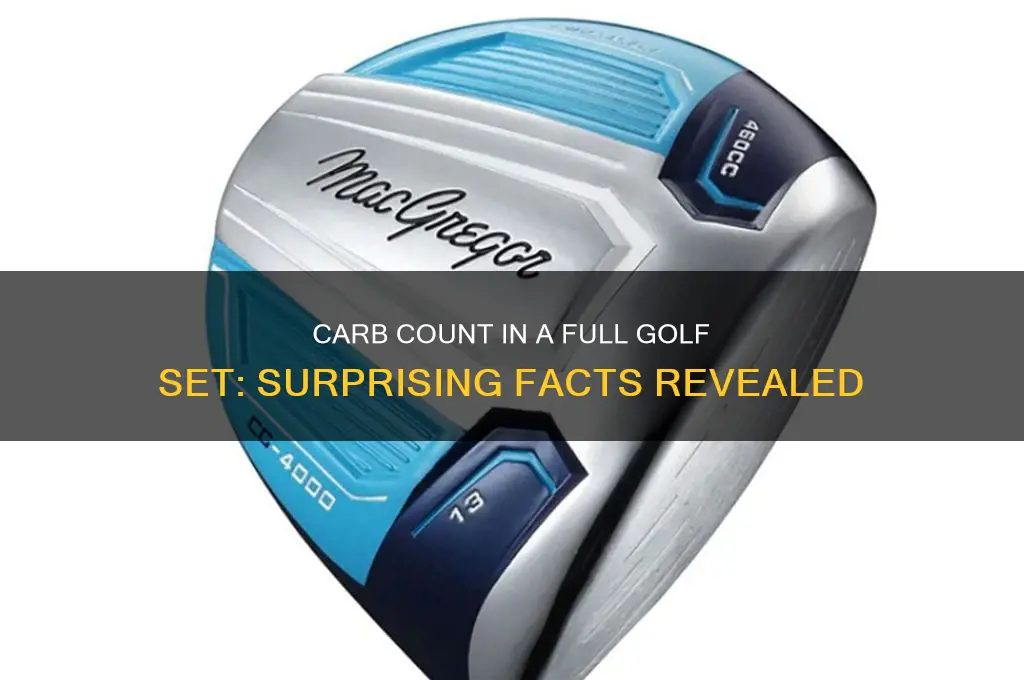 how many carbs in a complete golf set