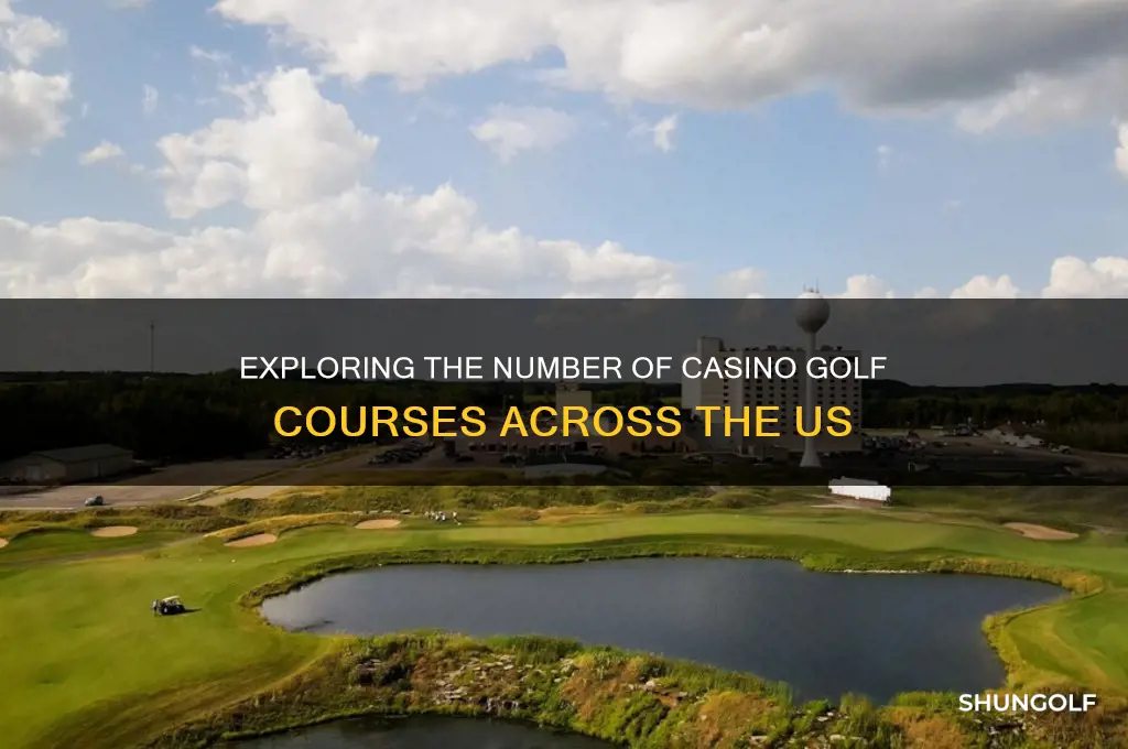 how many casino golf courses in us